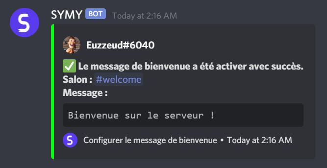 Capture d'écran du message de confirmation de la commande welcome de SYMY.